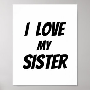 I KÄRLEK MY SISTER POSTER