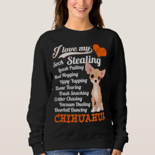 I Kärlek My Sock Stealing Leash Pulling Chihuahua T Shirt