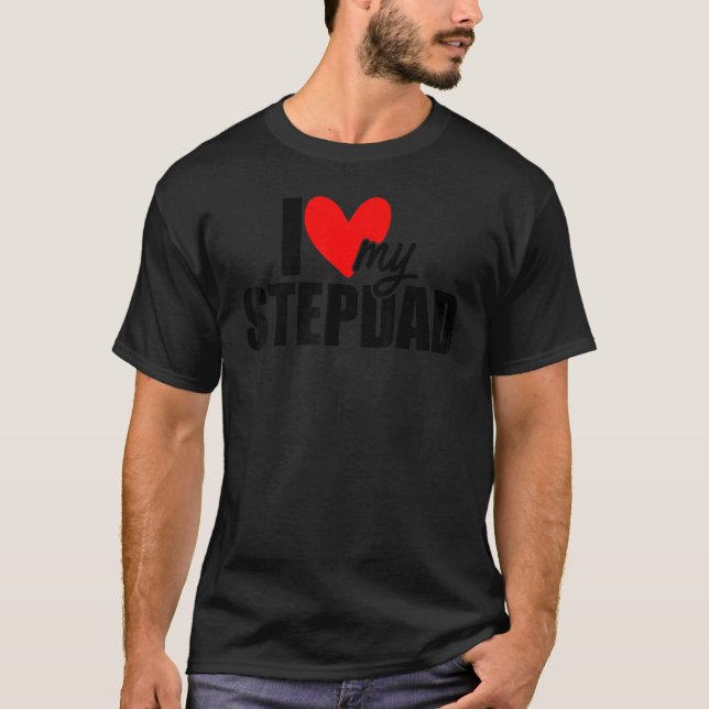 I Kärlek My Stepdad Fars dag Dady Stepfather Pappa T Shirt (Framsida)