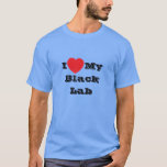 I kärlek My Svart lab T Shirt<br><div class="desc">Manar Klassisk T Shirt In Light Blue Färg and Text In Black Färg och avslappnad roligt mode påstående tillbehör som är tryckt med anpassadets malltextfras I ♥️ My Svart lab on Hats, Shirts and Pet Products by TheFabricSeal print on demand shop på Zazzle.com #ZazzleMade https://www.zazzle.com/store/thefabricseal Comfortable, avslappnad and lose fit,...</div>