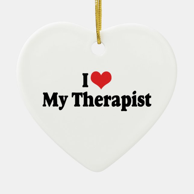 I Kärlek My Therapist Ornament (Framsidan)