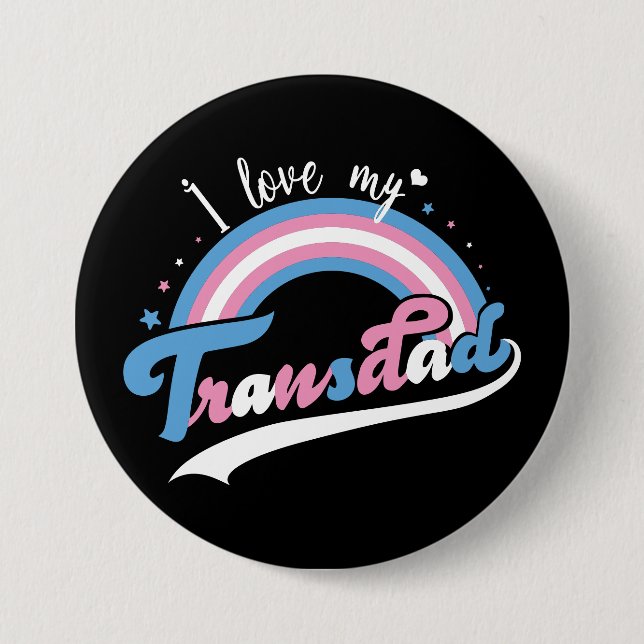I Kärlek My Transdad | HBT-TQ | Transgender Knapp (Framsida)