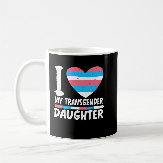 I Kärlek My Transgender Daughn HGBT Trans Pride Kaffemugg (Vänster)