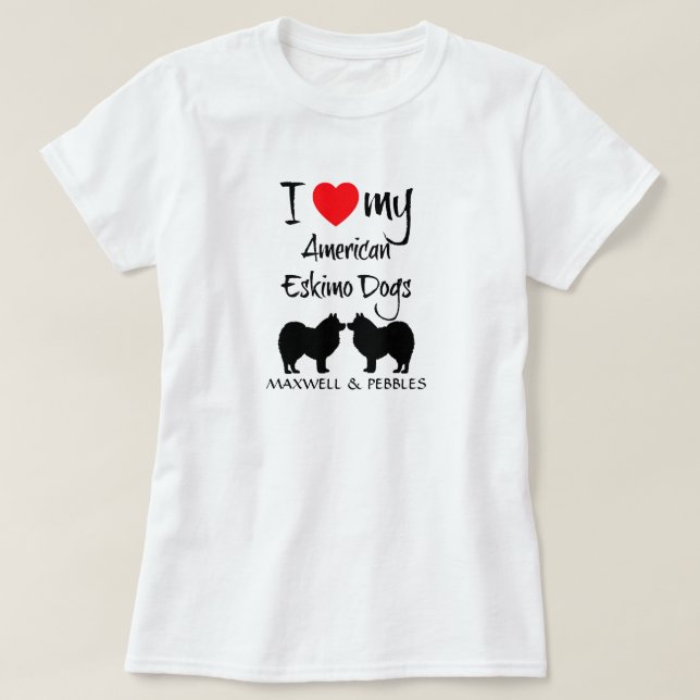 I Kärlek My Two American Eskimo Hundar T Shirt (Design framsida)