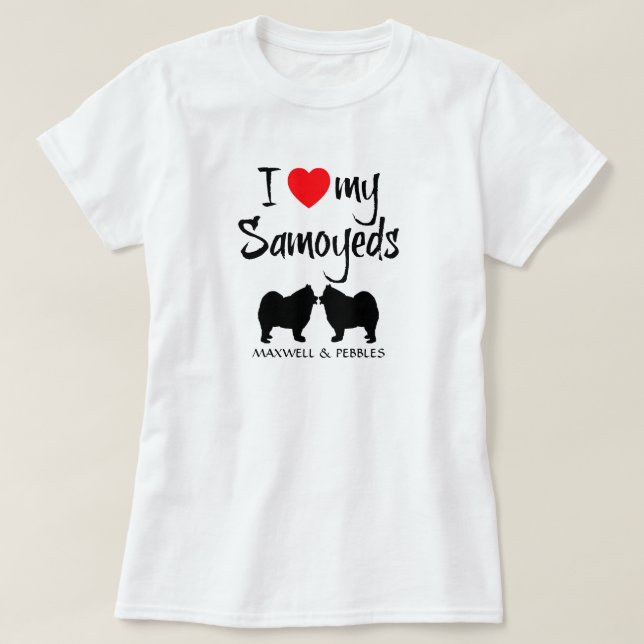 I Kärlek My Two Samoyed Hundar T-shirt (Design framsida)