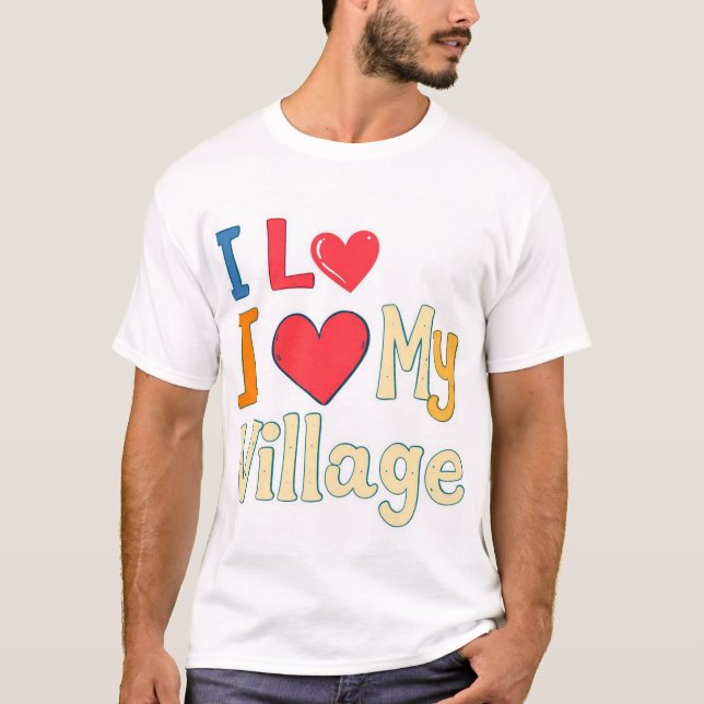 I Kärlek My Village T Shirt (Framsida)