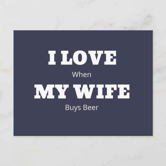 I KÄRLEK My WIFE Funny Beer Älskare Joke Vykort (Framsida)