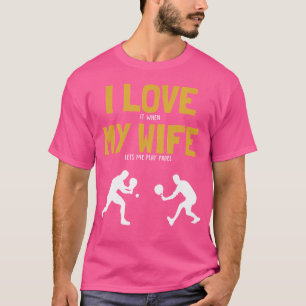 I Kärlek My Wife Padel Platform Tennis Paddleball T Shirt