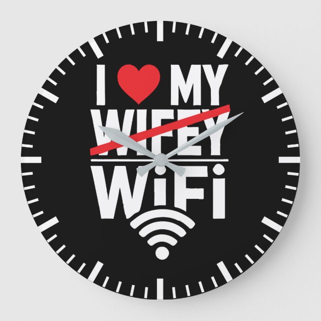 I Kärlek My WiFi (inte Wifey) - Lustigt Stor Klocka (Framsida)