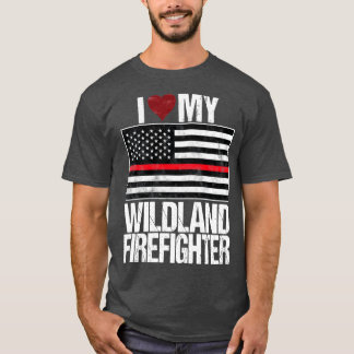 I Kärlek My Wildland Firefighter T Shirt