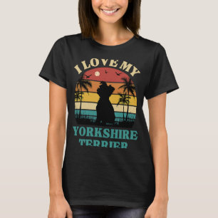 I Kärlek my Yorkshire Terrier Hund Yorkshire Terri T Shirt