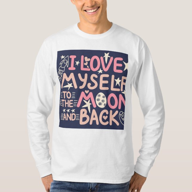 "I Kärlek MySelf-Kärlek T-Shirt" T Shirt (Framsida)