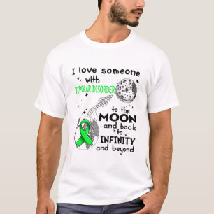 I kärlek någon med bipolär sjukdomskänsla t shirt