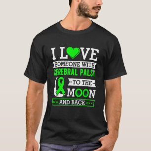 I kärlek någon med cerebral pares till måne och t shirt