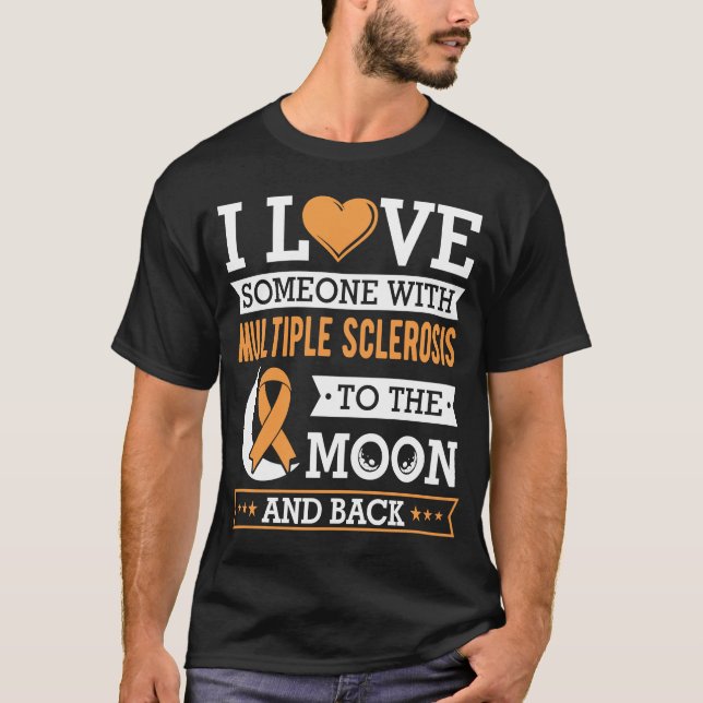 I kärlek någon med många-skleros-medvetenhet t shirt (Framsida)