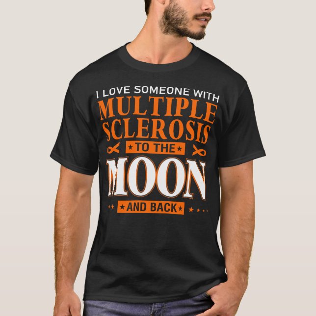 I kärlek någon med många-skleros till måne t shirt (Framsida)