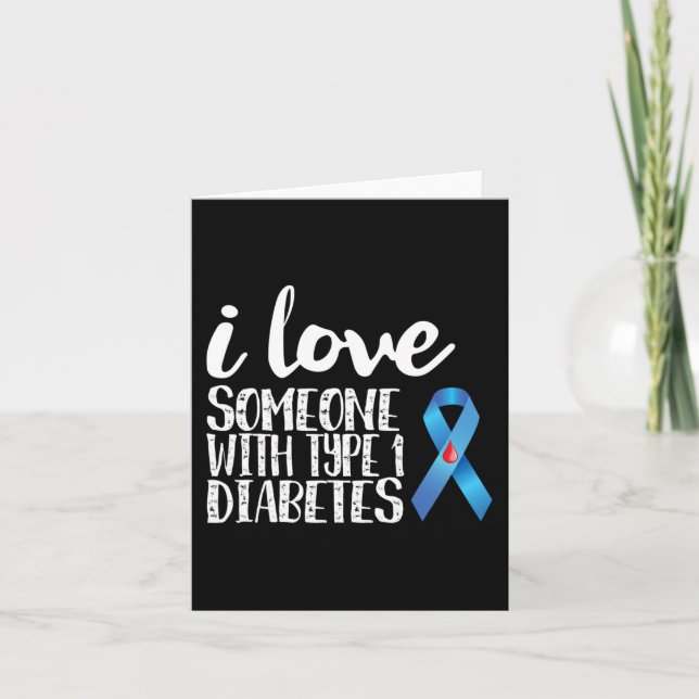 I Kärlek någon med typ 1-diabetesmedvetenhet Kort (Framsida)