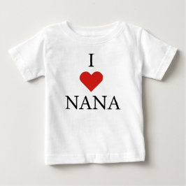I KÄRLEK NANA Baby T-Shirt 