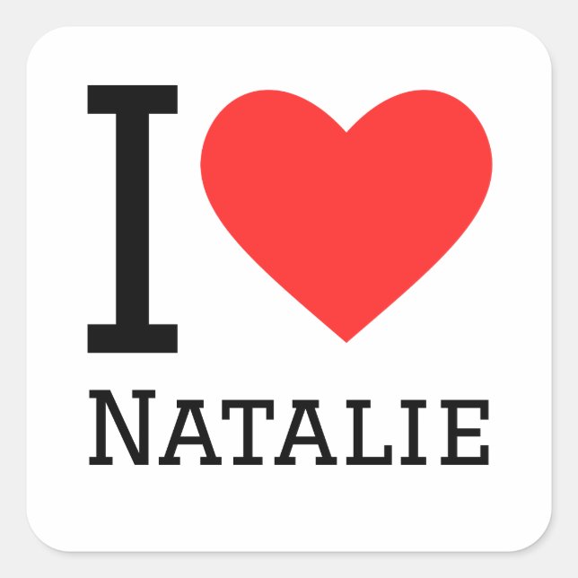 I kärlek natalie fyrkantigt klistermärke (Framsida)