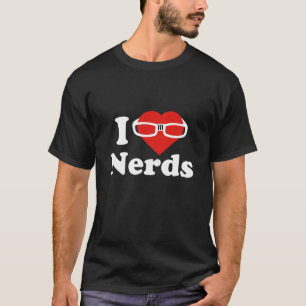 I Kärlek Nerds T Shirt