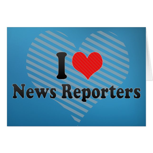 I Kärlek News Reportrar Hälsningskort (Framsidan Horizontal)