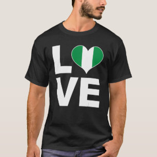 I Kärlek Nigeria Heart Flagga Nigeria T Shirt