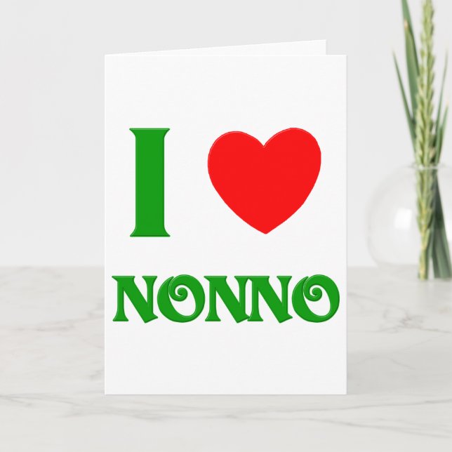 I Kärlek Nonno (italiensk farfar) Helgkort (Framsida)