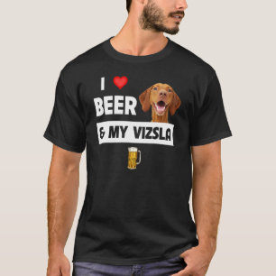 I Kärlek öl och min Vizsla Mamma Pappa Hund-dricks T Shirt