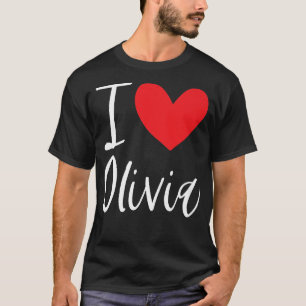 I Kärlek Olivia Namn Personlig Girl Woman BFF Fri T Shirt