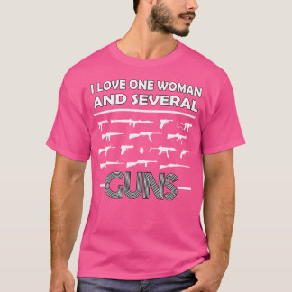 I Kärlek One Woman Flera Guns Make Wife 2A Gun T Shirt