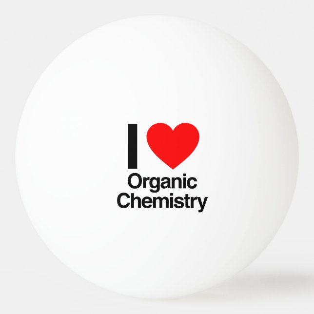 I Kärlek Organic Chemistry Pingisboll (Framsidan)