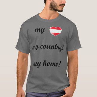 I Kärlek Österrike Flagga Mitt hem Min Land 8 T Shirt