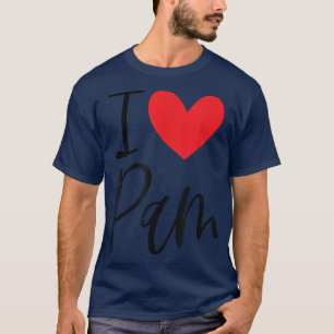 I Kärlek Pam Namn Personlig Girl Woman BFF Friend T Shirt