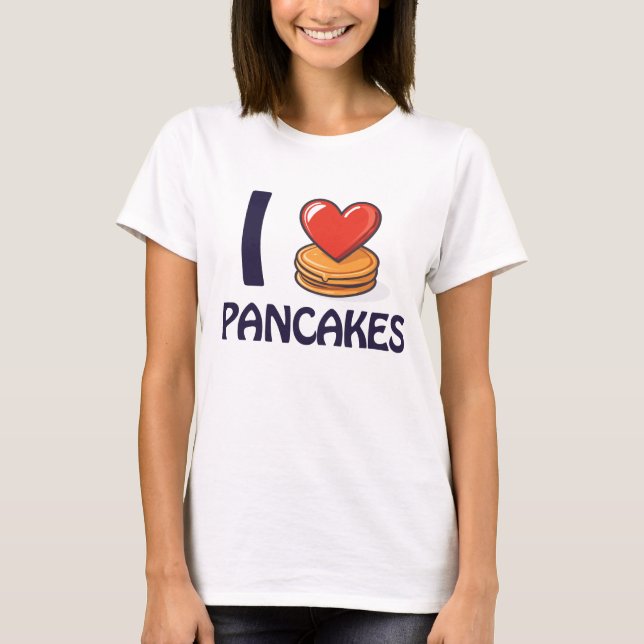 I kärlek Pancakes T-Shirt (Framsida)