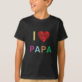 I KÄRLEK PAPPA T SHIRT