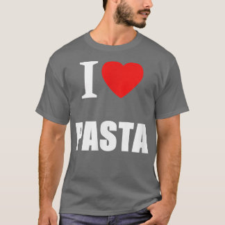 I Kärlek Pasta Älskare of Italy Cooking Cuisine Re T Shirt