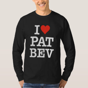 I Kärlek Pat Bev I Heart Pat Bev T Shirt
