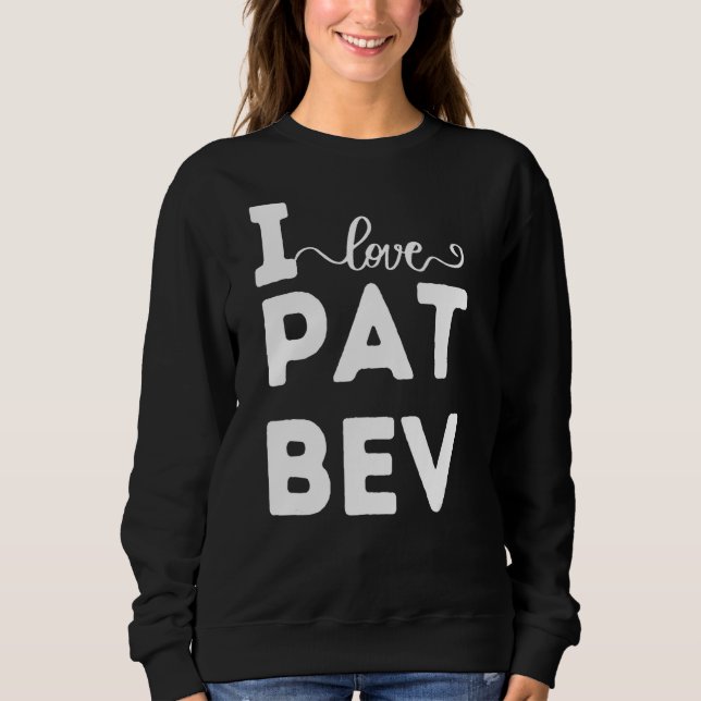I Kärlek Pat Bev I Heart Pat Bev T Shirt (Framsida)