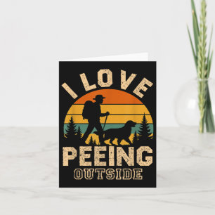 I Kärlek Peeing externt - Lustigt att Hiking Meme Kort