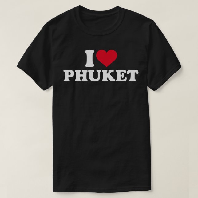 I kärlek Phuket T Shirt (Design framsida)