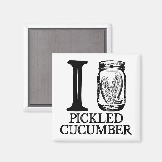 I Kärlek Pickled Cucumber - Vintage Pickle Cucumbe Magnet (Front/Back)