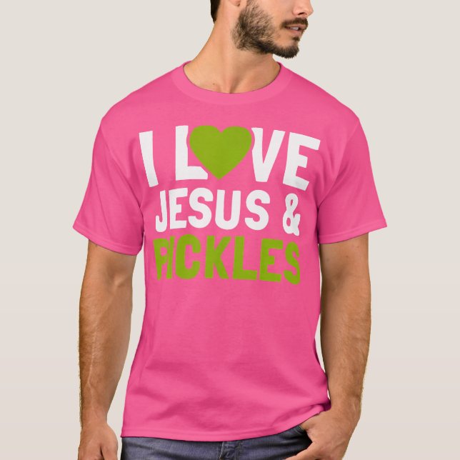 I Kärlek Pickles Jesus Lusnyj Religiösa Bible Pick T Shirt (Framsida)