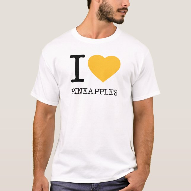 I KÄRLEK PINEAPPLES T SHIRT (Framsida)
