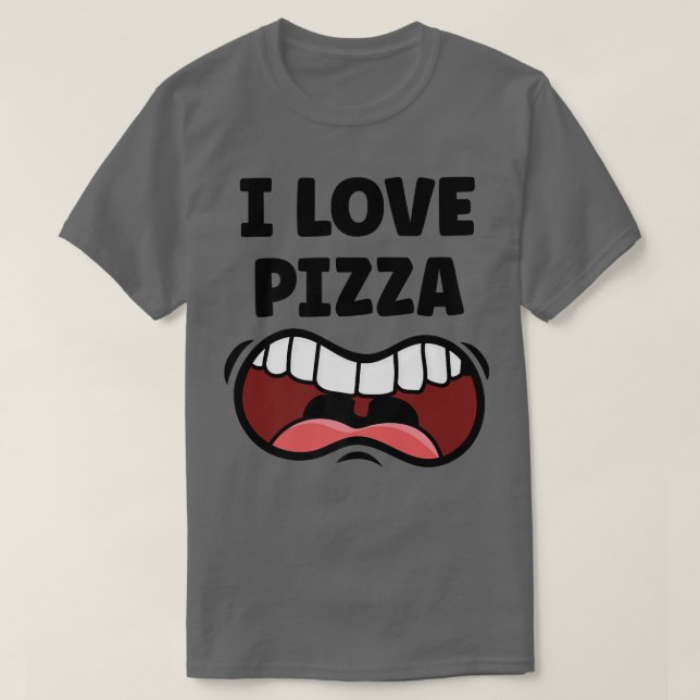 I Kärlek Pizza Funny Hungrig Mouth  T Shirt (Design framsida)