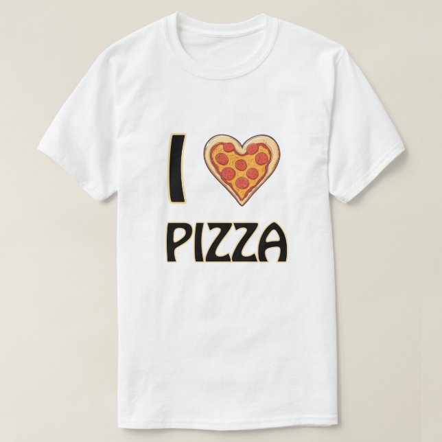 I kärlek Pizza - Lustigt Food Älskare Gift T Shirt (Design framsida)