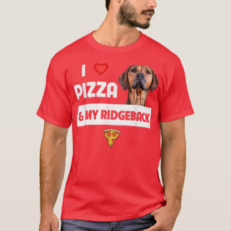 I Kärlek Pizza och min rodesiska Hund Pepper T Shirt