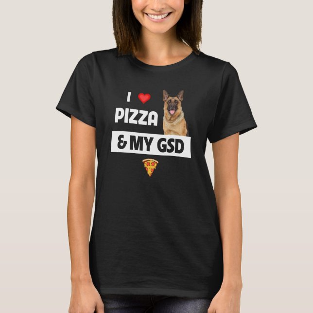 I Kärlek Pizza och min tyska shepherd Hund pepper T Shirt (Framsida)