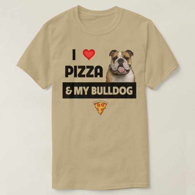 I Kärlek Pizza och My English Bulldog Hund Peppero T Shirt (Design framsida)