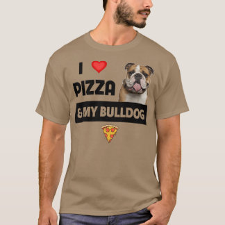 I Kärlek Pizza och My English Bulldog Hund Peppero T Shirt