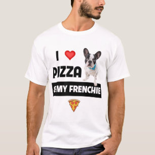 I Kärlek Pizza och My Frenchie Hund Fransk Bulldog T Shirt